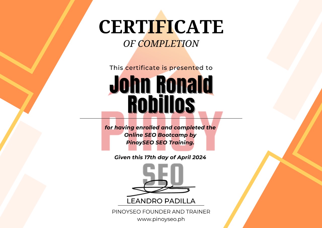 The cerfication in PinoySEO for completing the bootcamp for SEO specialist